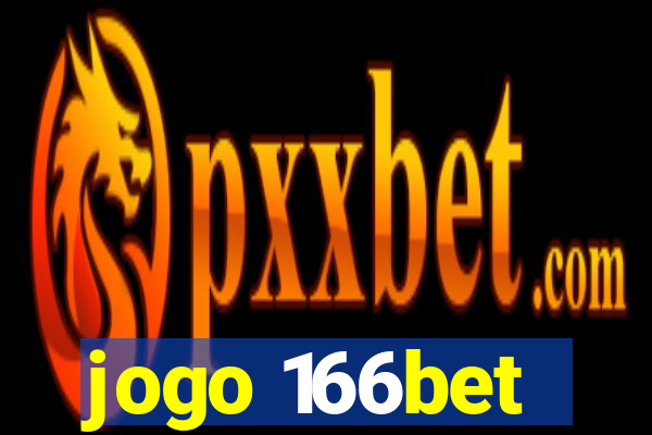 jogo 166bet